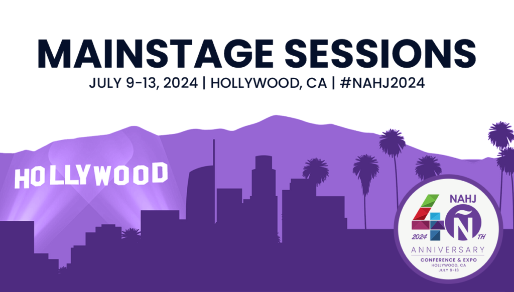 NAHJ announces mainstage programming for 2024 Conference ahead of May 31 registration deadline