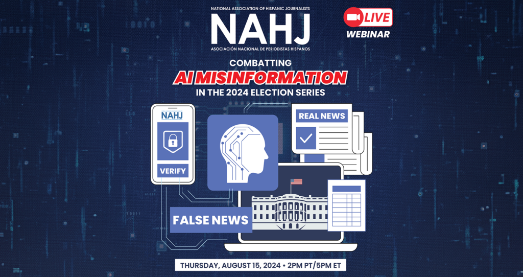 Combatting AI Misinformation in the 2024 Election Series (Virtual – English)