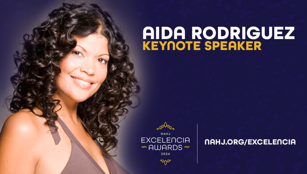 NAHJ Announces Aida Rodriguez as Keynote Speaker for the 2024 Excelencia Awards