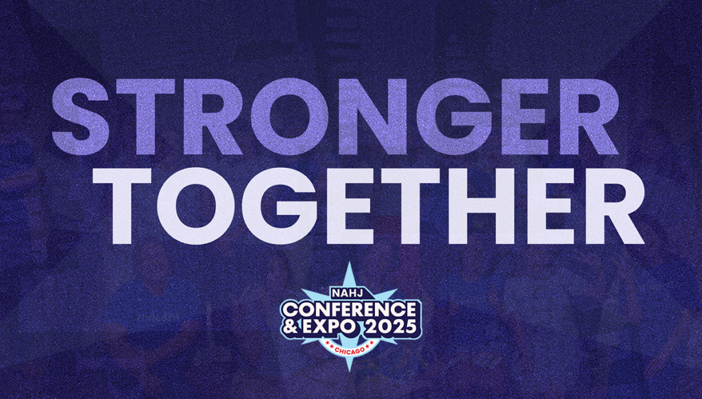 “Stronger Together” will be the theme of NAHJ 2025 national conference
