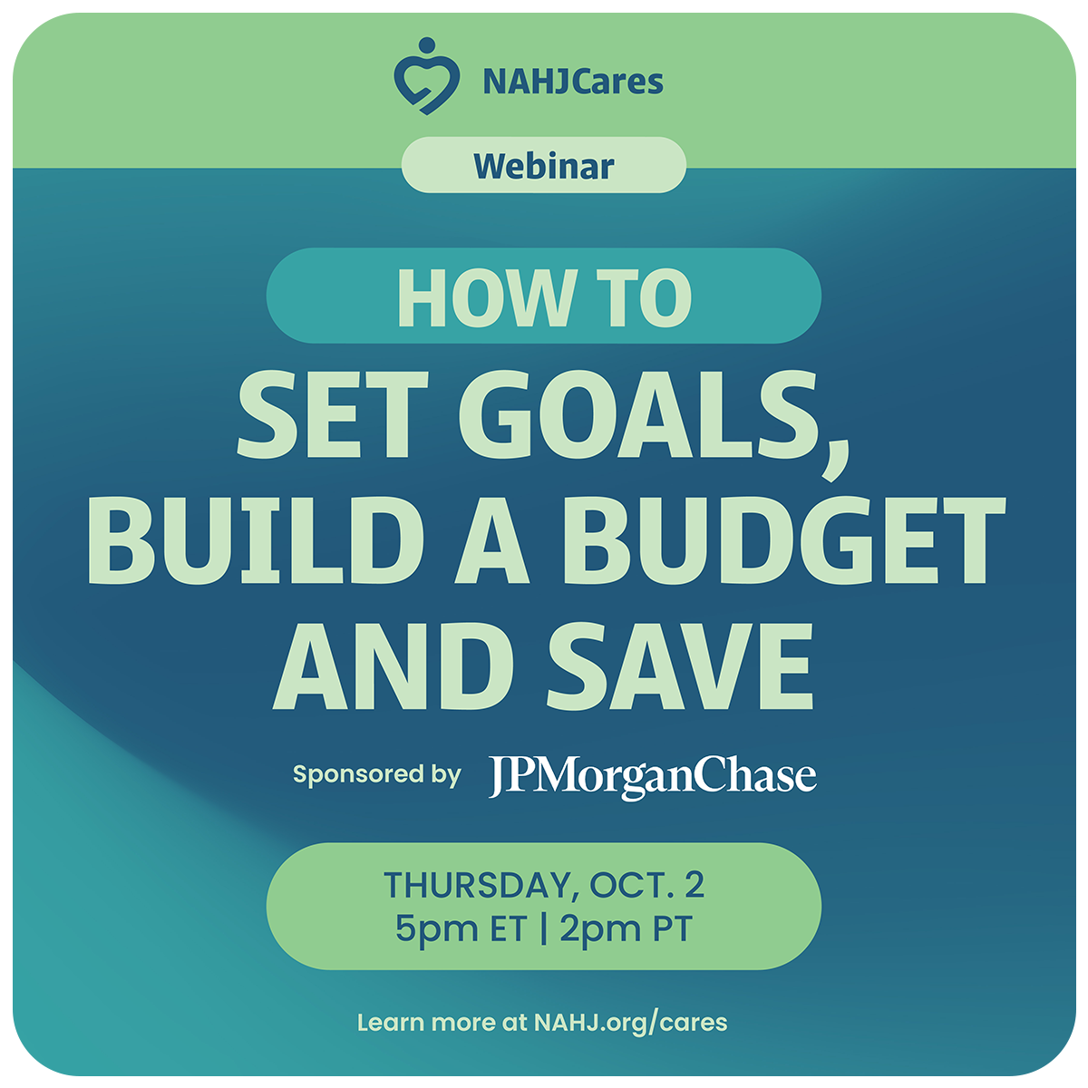How to Set Goals, Build a Budget and Save (Sponsored by JPMorganChase)