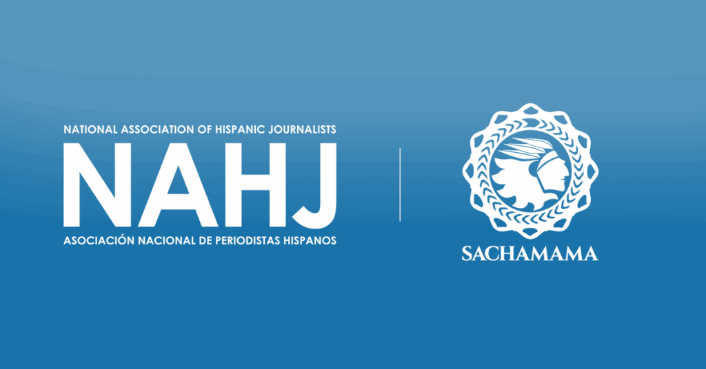 NAHJ announces collaboration with Sachamama to provide training and resources for environmental journalism