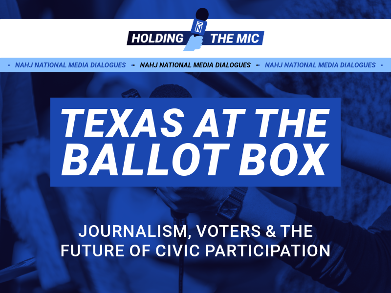 Holding the Mic San Antonio: Texas at the Ballot Box Holding the Mic San Antonio: Texas at the Ballot Box